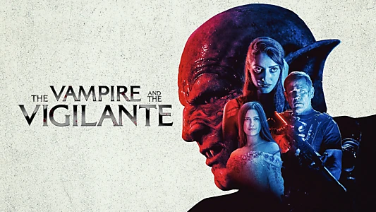 Watch The Vampire and the Vigilante Trailer