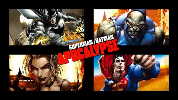 Watch Superman/Batman: Apocalypse Trailer