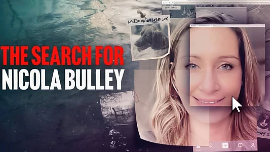 Watch The Search for Nicola Bulley Trailer