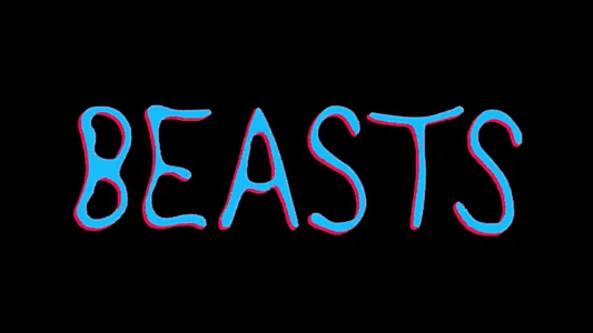 Watch Beasts Trailer