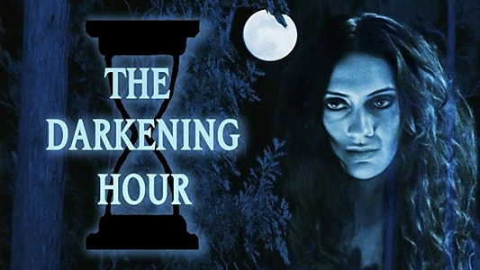 The Darkening Hour