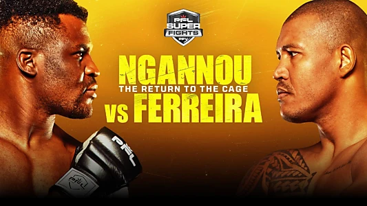 PFL Super Fights: Battle of the Giants