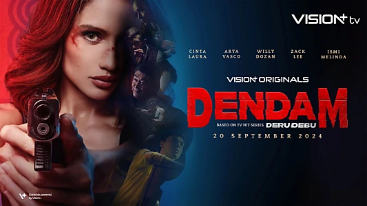 Watch Dendam Trailer