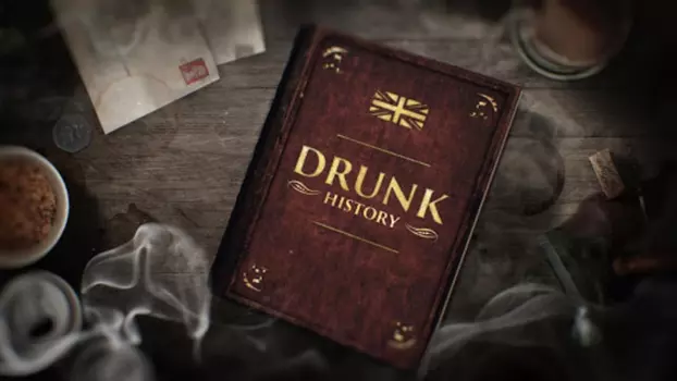 Watch Drunk History Trailer