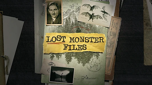 Watch Lost Monster Files Trailer