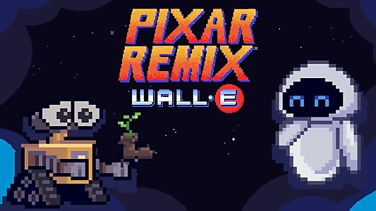 Pixar Remix: WALL·E in 16-Bit