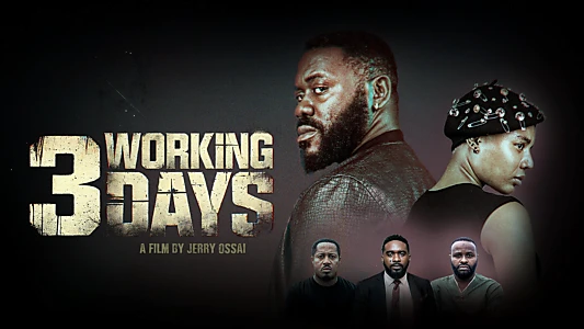 Watch 3 Working Days Trailer