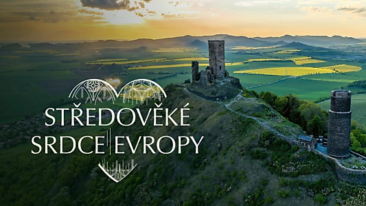 Středověké srdce Evropy