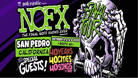 Watch NOFX: The Final Show (Night 1) Oct 4, 2024 Trailer