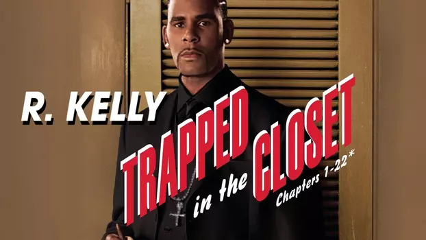 Watch Trapped in the Closet: Chapters 1-22 Trailer