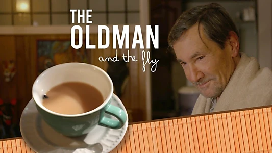 Watch The Old Man and the Fly Trailer