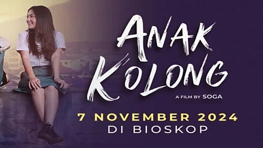 Watch Anak Kolong Trailer