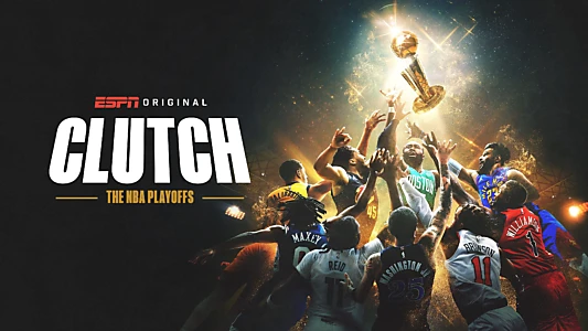 Watch Clutch: The NBA Playoffs Trailer