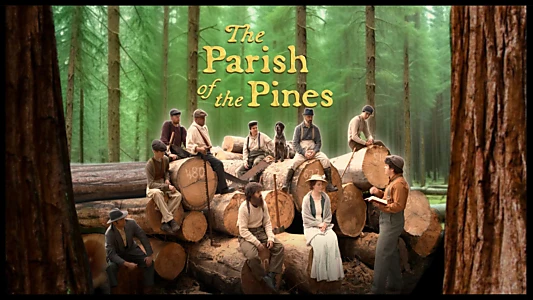 Watch The Parish of the Pines Trailer