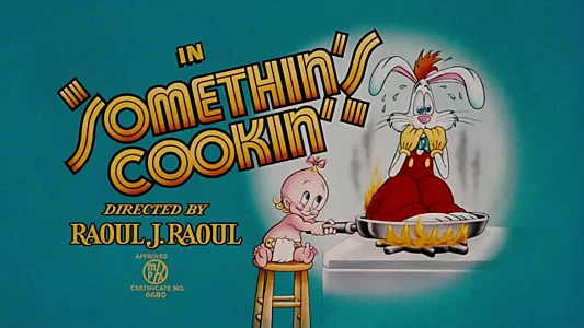 Watch Somethin's Cookin' Trailer