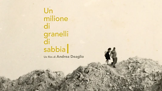 Un milione di granelli di sabbia