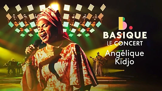 Angelique Kidjo Basique, le concert