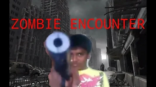 Watch Zombie Encounter Trailer