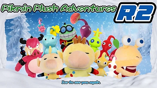 Watch Pikmin Plush Adventures R2 Trailer