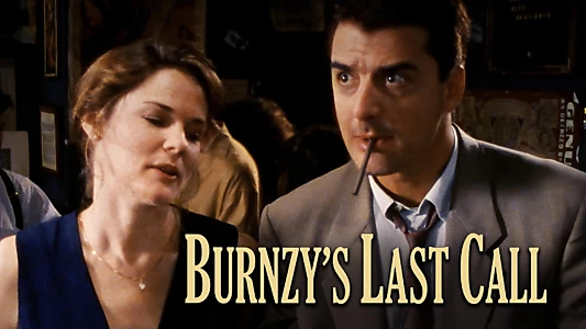 Burnzy's Last Call