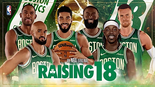 Watch Raising 18 - NBA Feature Documentary Trailer