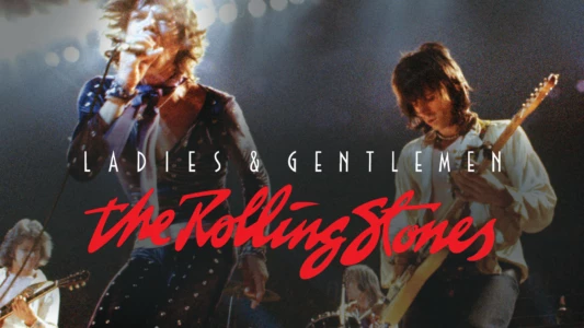 Watch Ladies & Gentlemen, the Rolling Stones Trailer