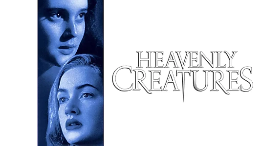 Heavenly Creatures