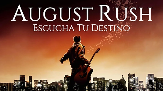 August Rush