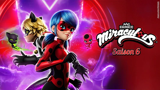 Miraculous: Tales of Ladybug & Cat Noir