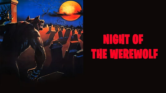 Night of the Werewolf