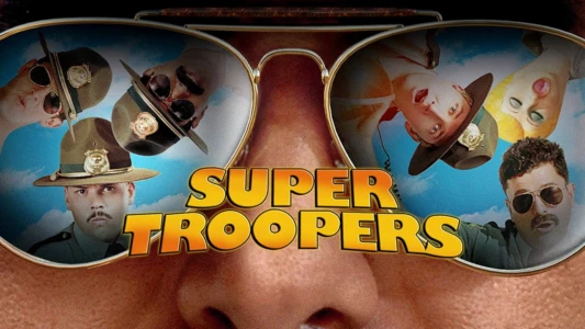 Super Troopers