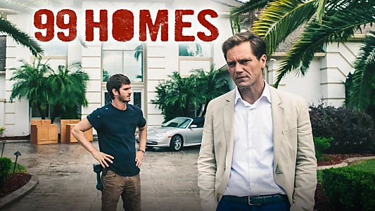 99 Homes