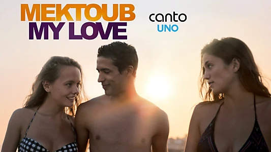 Mektoub, My Love: Canto Uno