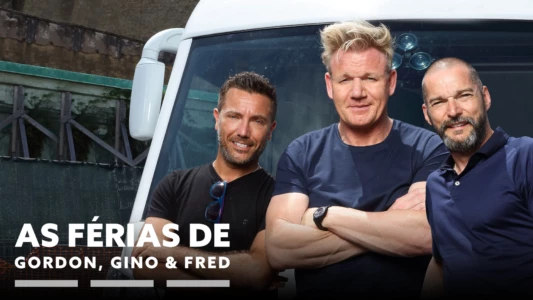 Gordon, Gino and Fred's Road Trip