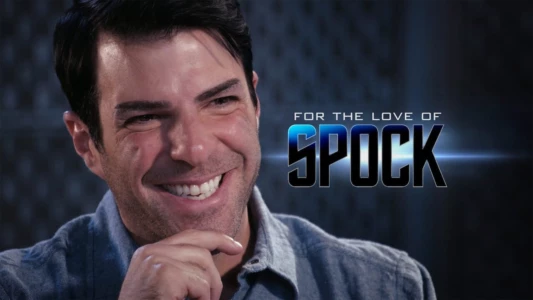 For the Love of Spock