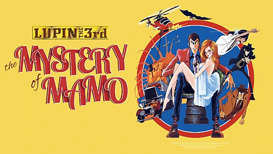 Lupin the Third: The Mystery of Mamo