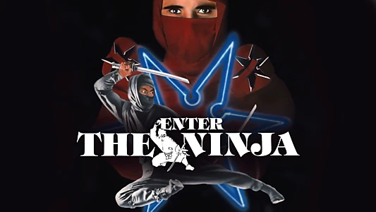 Enter the Ninja