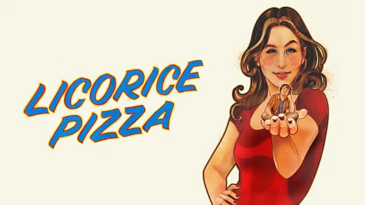 Licorice Pizza