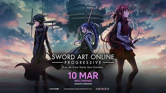 Sword Art Online the Movie – Progressive – Aria of a Starless Night