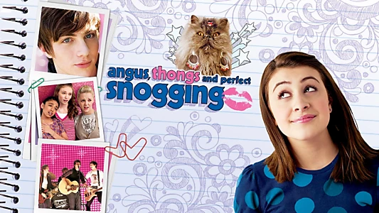 Angus, Thongs and Perfect Snogging