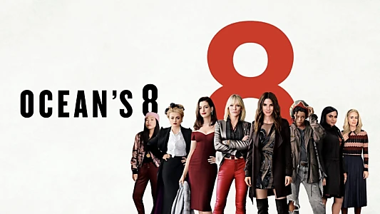 Ocean's Eight