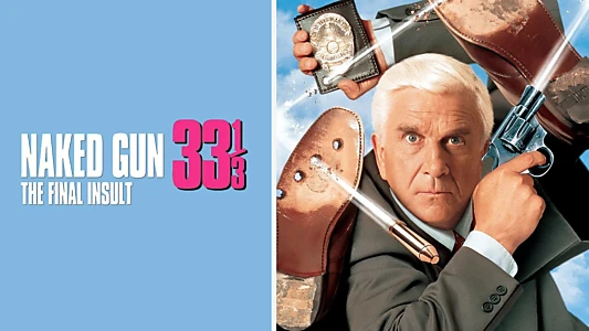 Naked Gun 33⅓: The Final Insult