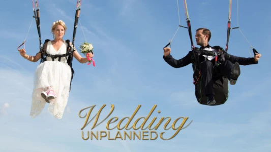 Wedding Unplanned