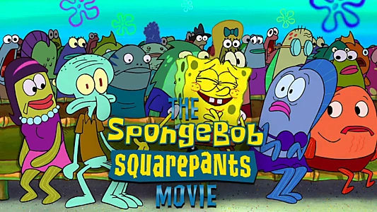 The SpongeBob SquarePants Movie