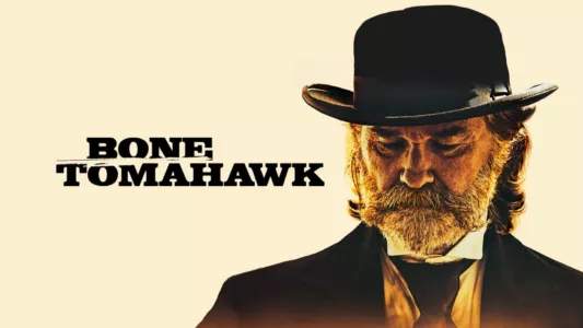 Bone Tomahawk