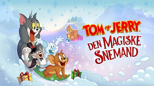 Tom and Jerry: Snowman's Land