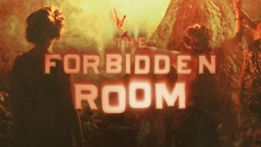 The Forbidden Room