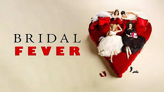 Bridal Fever