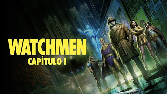 Watchmen: Chapter I