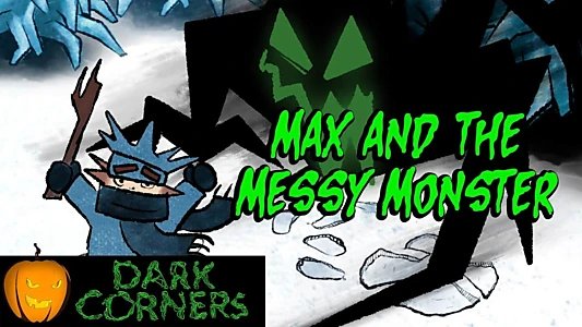 Max and the Messy Monster